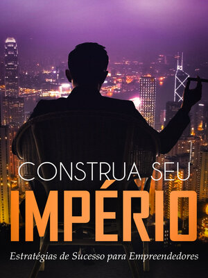 cover image of Construa seu Império